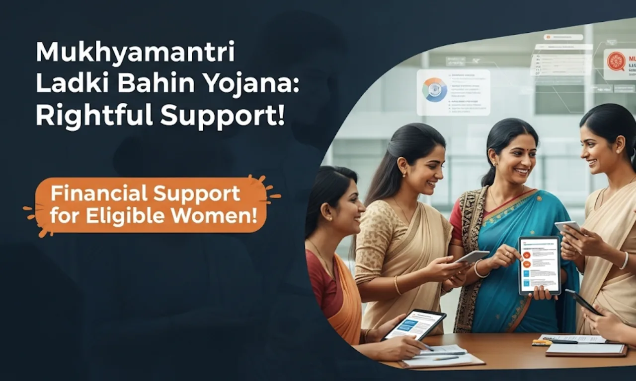 Mukhyamantri Ladki Bahin Yojana