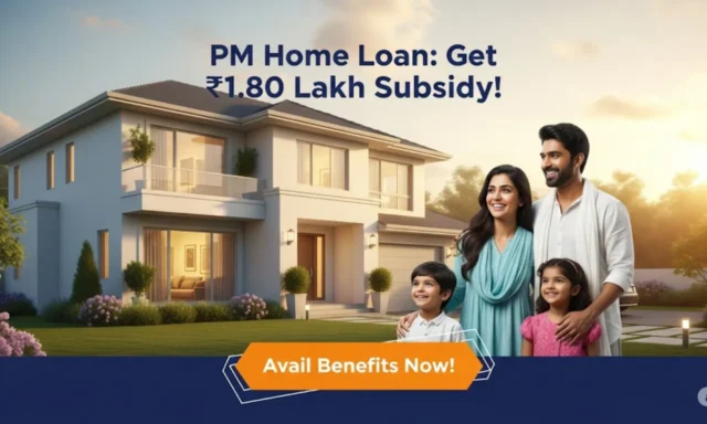 PM Home Loan Subsidy Yojana