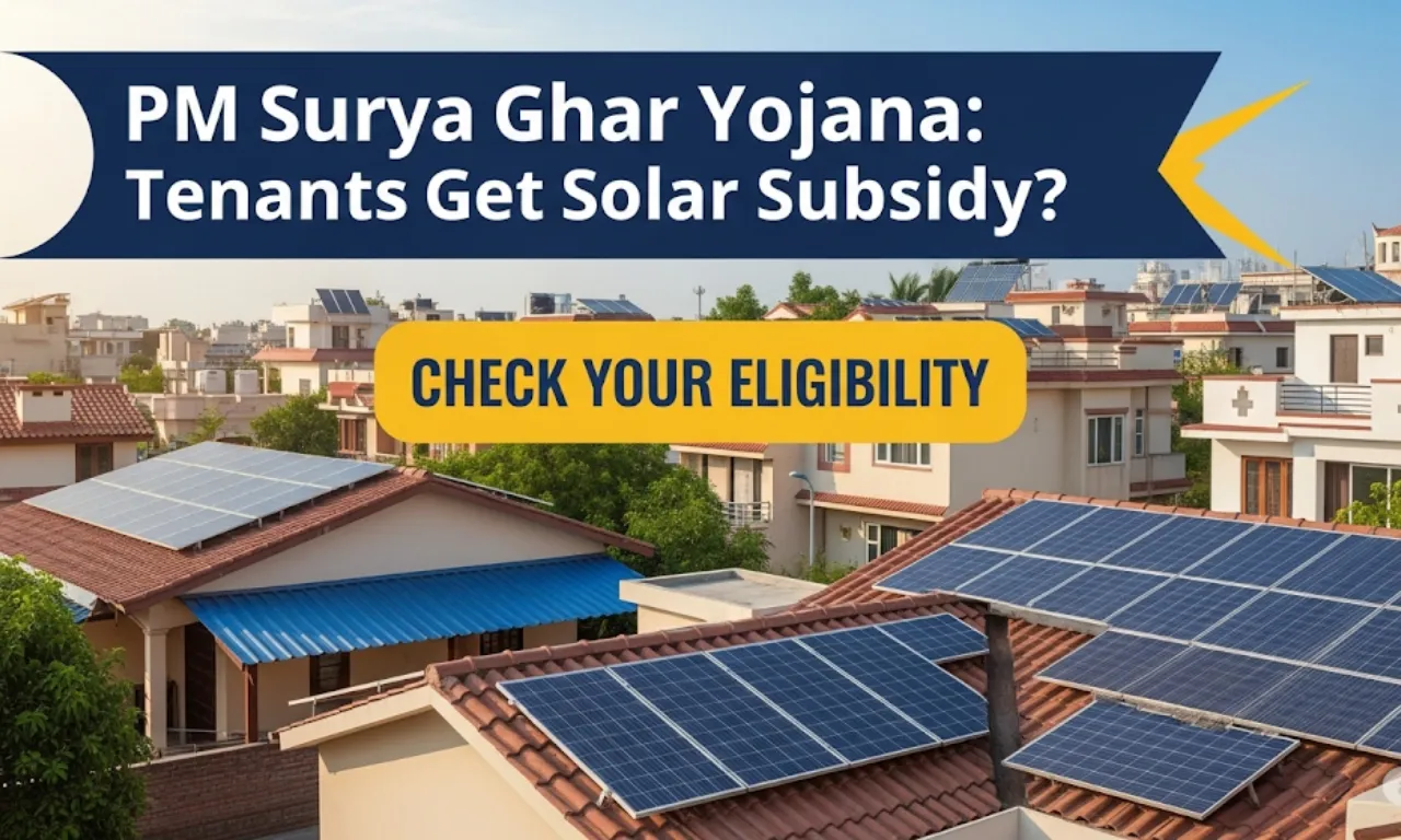 PM Surya Ghar Yojana Tenants Solar Subsidy